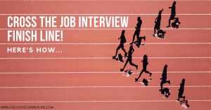 Cross the job interview finish line